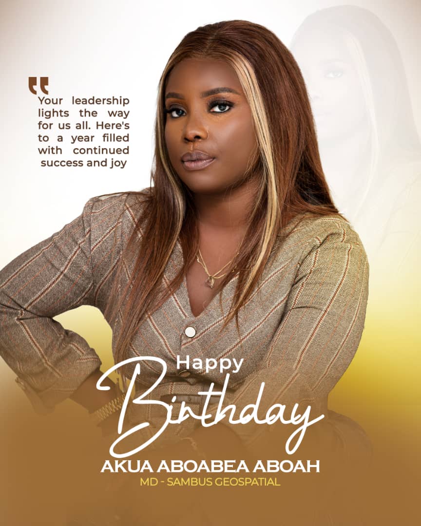 🥳🥂🎉 Join us as we celebrate our MD, Akua Aboah @msaboah on her special birthday today!🎂 Here's to many more years of success, happiness, and making a difference in the lives of others.🥂 #HappyBirthdayAkuaAboah #HappyBirthday #SambusGeospatial #Celebration