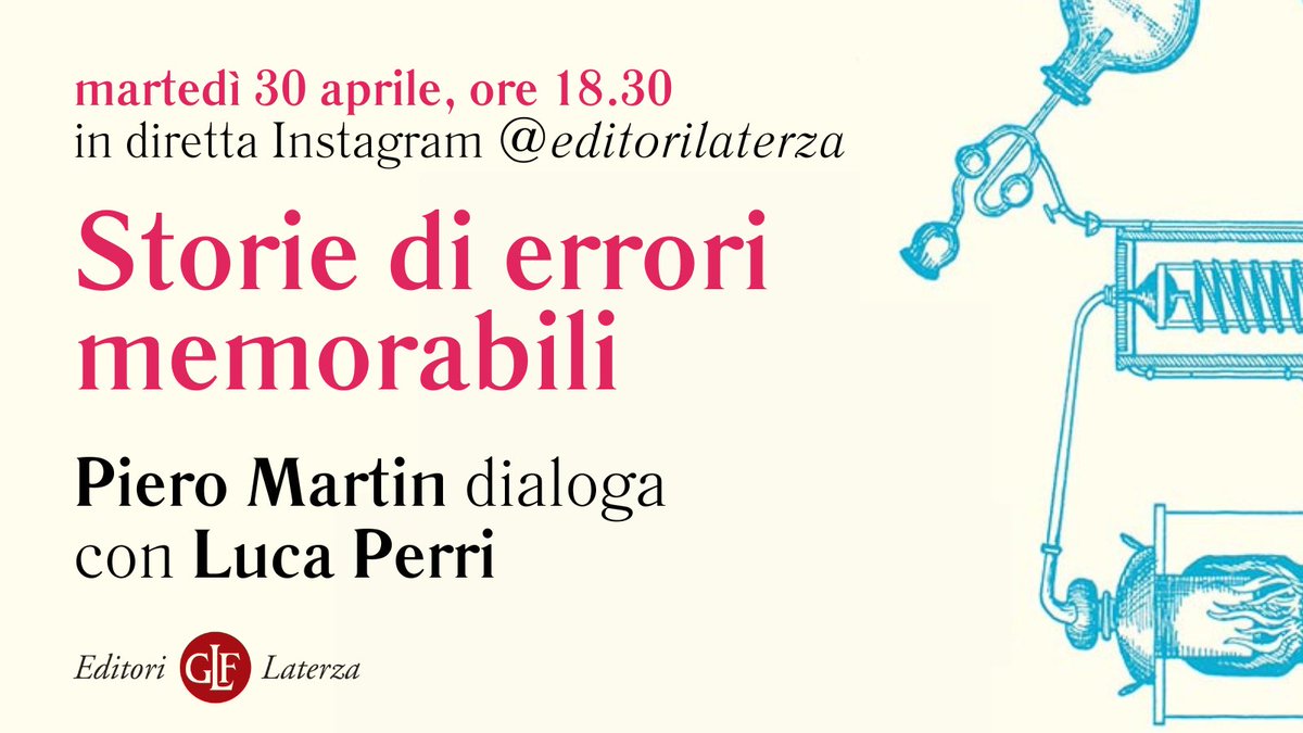 Domani, 30/4, alle 18.30 in diretta sul nostro profilo instagram, @pieromartin insieme a Luca Perri dialogheranno a partire dal libro “Storie di errori memorabili”. Info sul libro: shorturl.at/lpy24 vi aspettiamo!