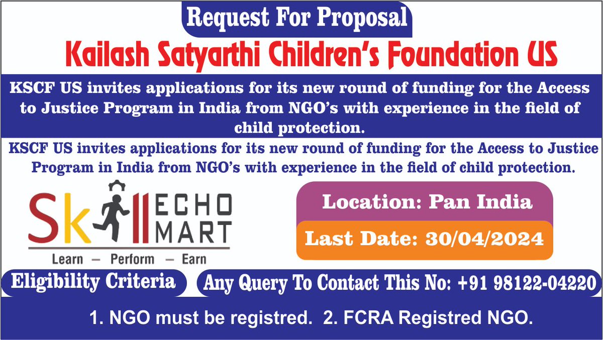 #mrsdinfotech
Kailash Satyarthi Children's Foundation US
KSCF US invites applications for its new round of funding for the Access to Justice Program in India from NGO’s with experience in the field of child protection.
#skilldevelopment #SkillIndia #skillindiamission #newsupdates