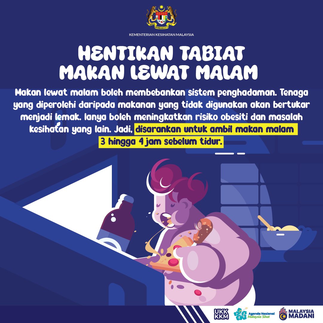 Elakkan tabiat makan lewat malam. 🕕 Waktu yang sesuai untuk makan malam 🌙 adalah antara pukul 6️⃣ petang sehingga 8️⃣ malam. Amalkan pengambilan makanan 🥗🍜 mengikut waktu yang teratur setiap hari bagi menjamin fungsi tubuh yang optimum 👍🏼.