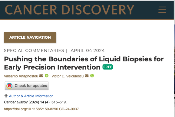 Just out from our friends at @CD_AACR by @ValsamoA & Victor Velculescu of @JohnsHopkins Special commentary just out on pushing the boundaries of liquid biopsies for early precision intervention Liquid biopsies🩸🧬represent a transformative approach in #cancer care, offering