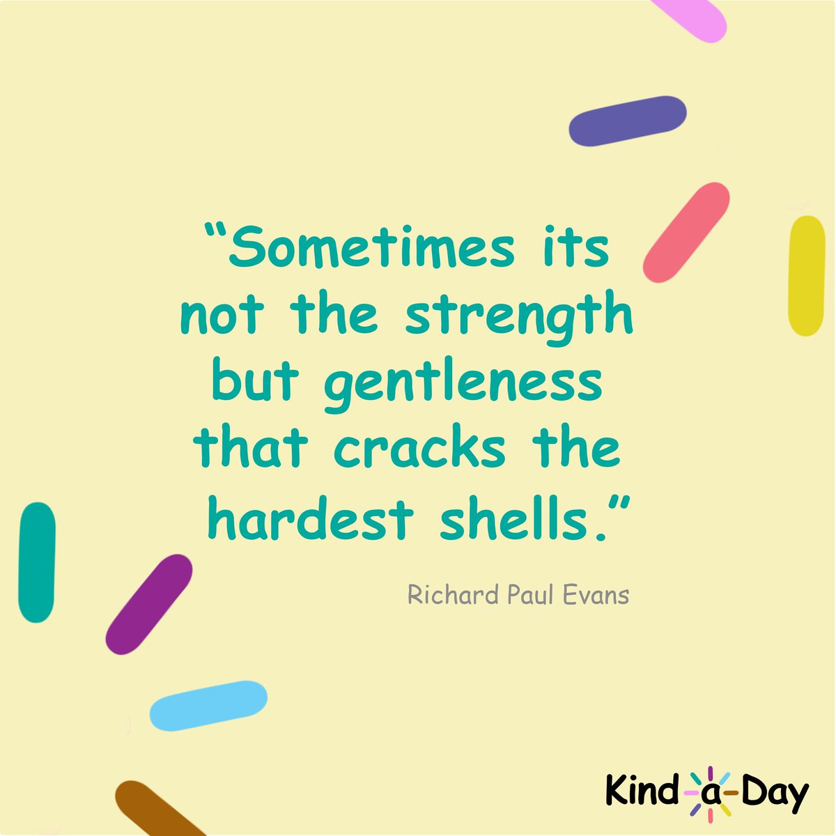“Sometimes its not the strength but gentleness that cracks the hardest shells.” Richard Paul Evans 💕
 
#BeGentle #Gentle #RichardPaulEvans #kind #BeKind #kindness #KindLife #ActsOfKindness #SpreadKindness #KindnessMatters #ChooseKindness #KindnessWins #KindaDay #KindnessAlways
