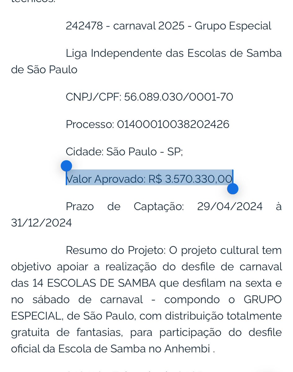 Escolas de samba de São Paulo 
Carnaval 2025

Valor Aprovado: R$ 3.570.330,00