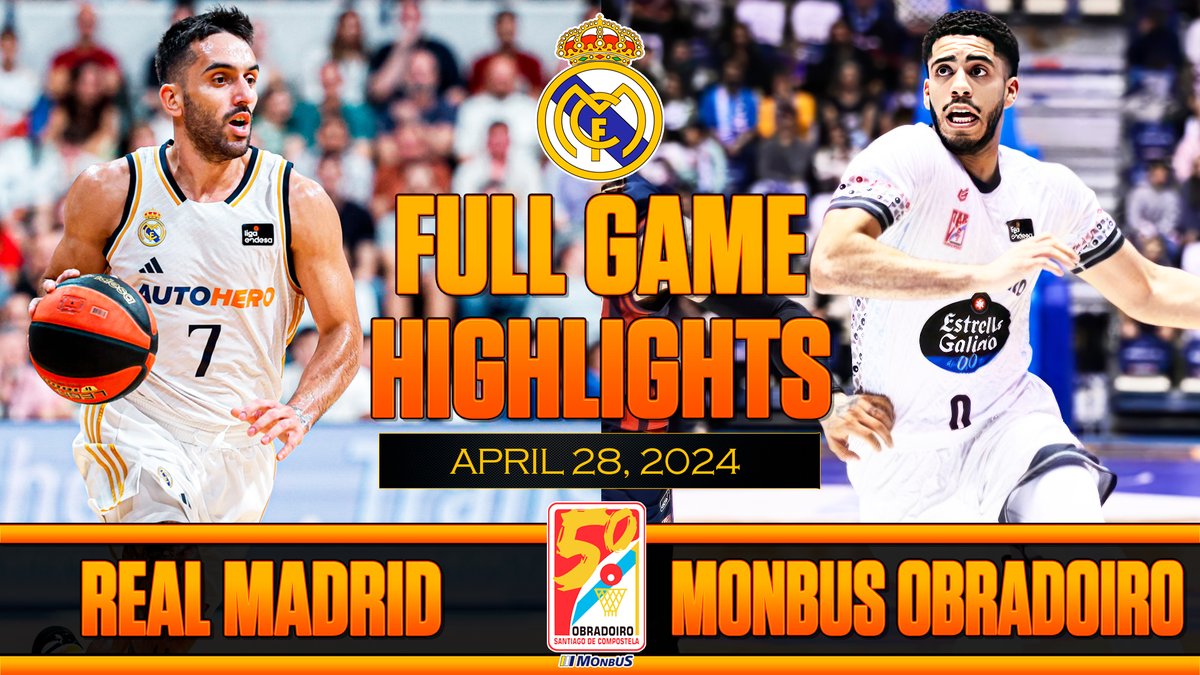 REAL MADRID vs MONBUS OBRADOIRO | April 28, 2024 | ACB Highlights Watch here: youtu.be/S6WGycctH6Q