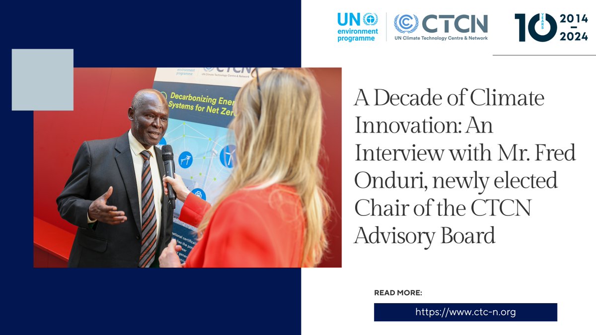 Last week, the CTCN Advisory Board appointed Fred Onduri of 🇺🇬 as its new Chair, with a one-year term ahead. Explore a decade of climate innovation as he discusses pivotal projects and the transformative power of technical assistance pilots: bit.ly/3xYqTy9