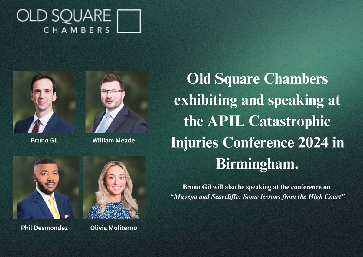 OSC will be exhibiting and speaking at the @APIL Catastrophic Injuries Conference 2024 in Birmingham (15-17 May). Bruno Gil will be speaking on Muyepa and Scarcliffe: Some lessons from the High Court. Click for full details: apil.org.uk/event/APILCIC24 #APILCIC24