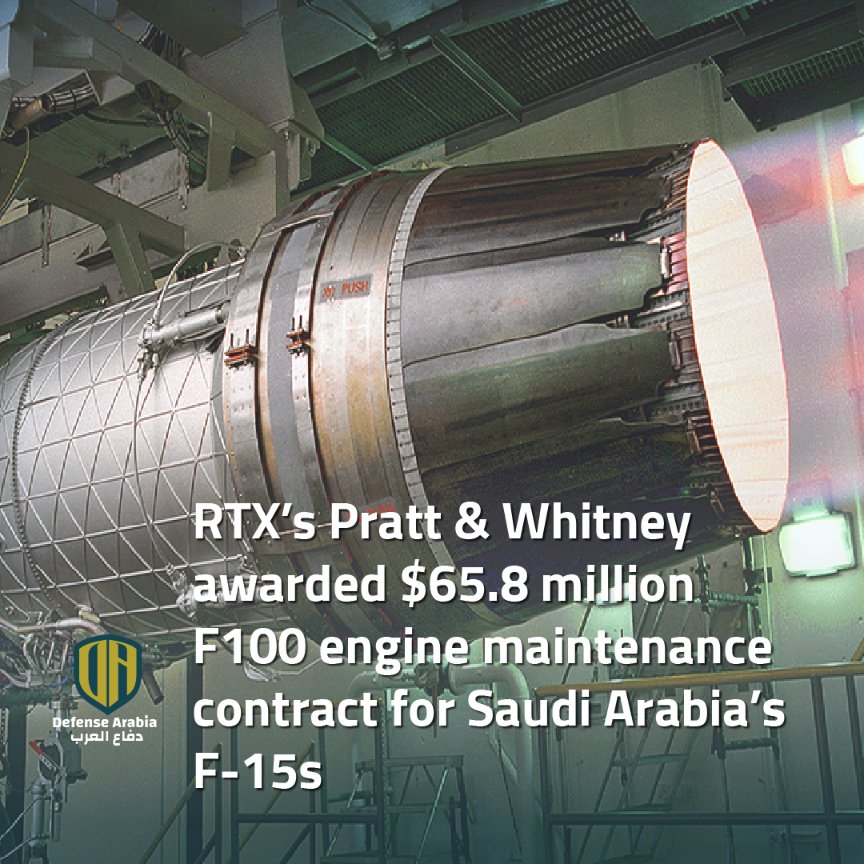 RTX’s Pratt & Whitney awarded $65.8 million F100 engine maintenance contract for Saudi Arabia’s F-15s @prattandwhitney @RTX_News english.defensearabia.com/rtxs-pratt-whi…