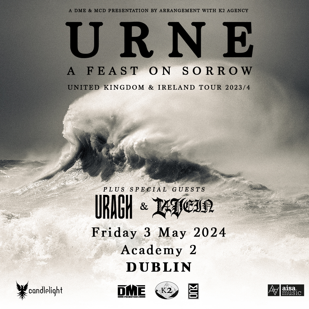 🚨 THIS FRIDAY 🚨 UK metal outfit Urne hit Dublin with support from Uragh & LaVein. Tickets still available from Ticketmaster and they'll be on the door. Times (subject to change): LaVein 19:30 Uragh 20:15 @urneband 21:15 @academydublin