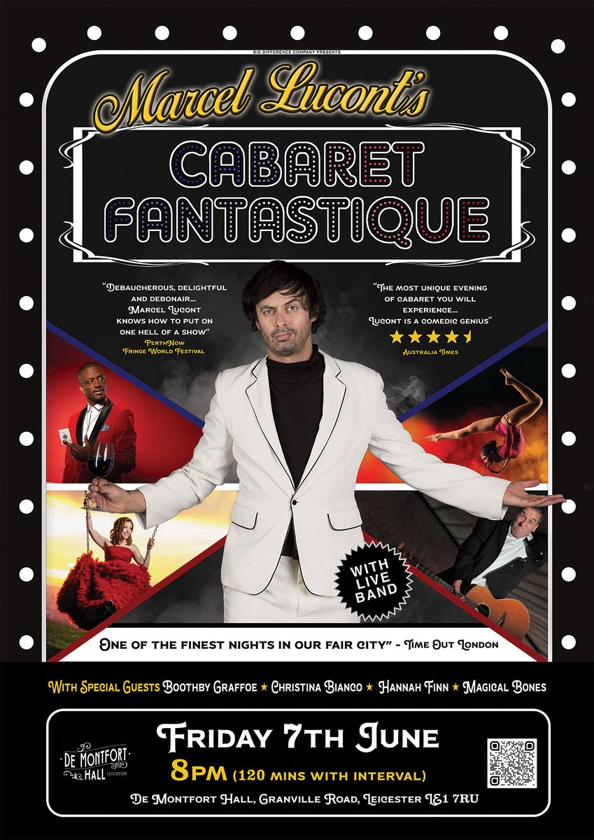 Leicester, you are right to be excited. Cabaret Fantastique returns to your city on 7 June with a live band & special guests: @contortiongirl @MagicalBones @XtinaBianco1 Boothby Graffoe MARCEL LUCONT'S CABARET FANTASTIQUE Fri 7 June, 8pm @demontforthall demontforthall.co.uk/event/marcel-l…