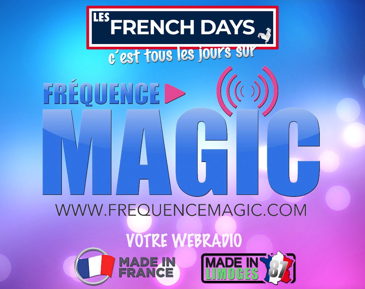 Les 'French Days' ? C'est tous les jours sur FREQUENCE MAGIC ! 😉

LIVE: FrequenceMagic.com/player.html
SITE: FrequenceMagic.com
GOODIES: MagicBoutique.fr

#FrequenceMagic #FM #webradio
#limoges #france #magic #radio #onair #FrenchDays #MadeInFrance #MadeInLimoges