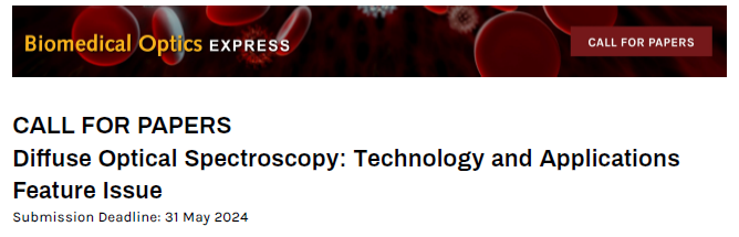 Submission deadline extended: 31 May 2024
Special issue on #biomedicalopticsexpress
on #Diffuseoptics

opg.optica.org/boe/journal/bo……

@OpticaPubsGroup @hamid_dehghani
#OPG_BOEx #fNIRS #DCS #biomedicaloptics #brain #muscle #hemodynamics #SWIR #DOS #DOT #SCOS