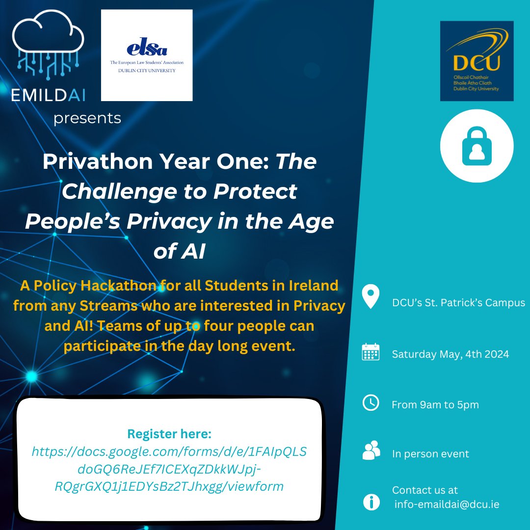 Join us for Privathon Year One: The Challenge to Protect People’s Privacy in the Age of AI! 📅 Date: Saturday, May 4th 🕘 Time: 9am - 5pm 🏢 Location: DCU's St Patrick's Campus Register now: docs.google.com/forms/d/e/1FAI… #hackathon #emildai #DCU