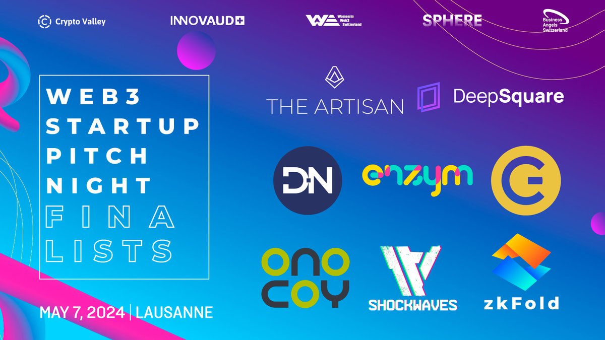Here are the finalists of the #Web3 Pitch Night in Lausanne! 🏆 #CyberGold - @DigNow_io - @enzymlive - @onocoyRTK - @Shockwaves_AI - @zkFold - @DeepSQUAREio - #TheArtisan Join us for an electrifying evening in Lausanne to discuss the future of Web3 and witness the #pitches