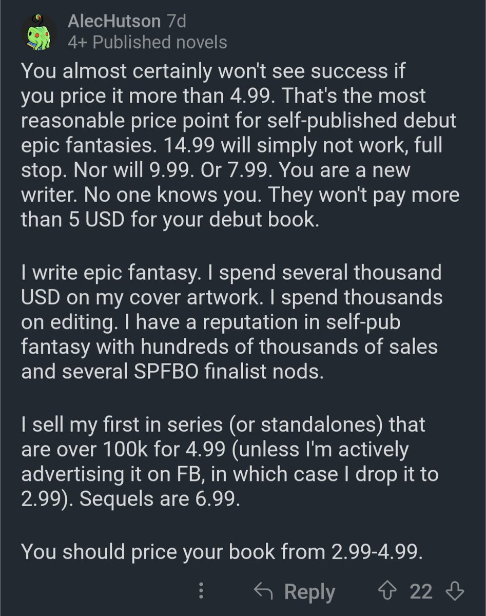 This guy is a well known selfpub writer. He tells others to spend thousands on cover art and editing, like he does.

He has 100k+ sales.

How many selfpub books are getting that many sales to cover the costs?

The main complaints about his books: poor editing and lame covers.