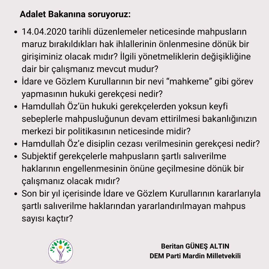 Erzincan L Tipi Cezaevinde kalmakta olan Hamdullah Öz'ün şartlı salıverilme hakkının engellenmesini Adalet Bakanı'na soruyoruz. @yilmaztunc @adalet_bakanlik