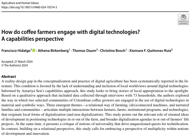 🎉 New article in Agriculture and Human Values, led by Francisco Hidalgo: How do coffee farmers engage with digital technologies? A capabilities perspective. See here : link.springer.com/article/10.100…