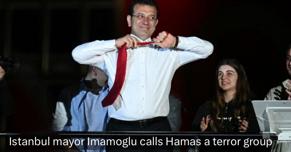عمدة إسطنبول إمام أوغلو يصف حماس بأنها جماعة إرهابية على خلفية هجوم 7 أكتوبر • لكنه يضيف أنه لا يوافق على اضطهاد الفلسطينيين في غزة، ويقول إن النساء والأطفال يُقتلون هناك
