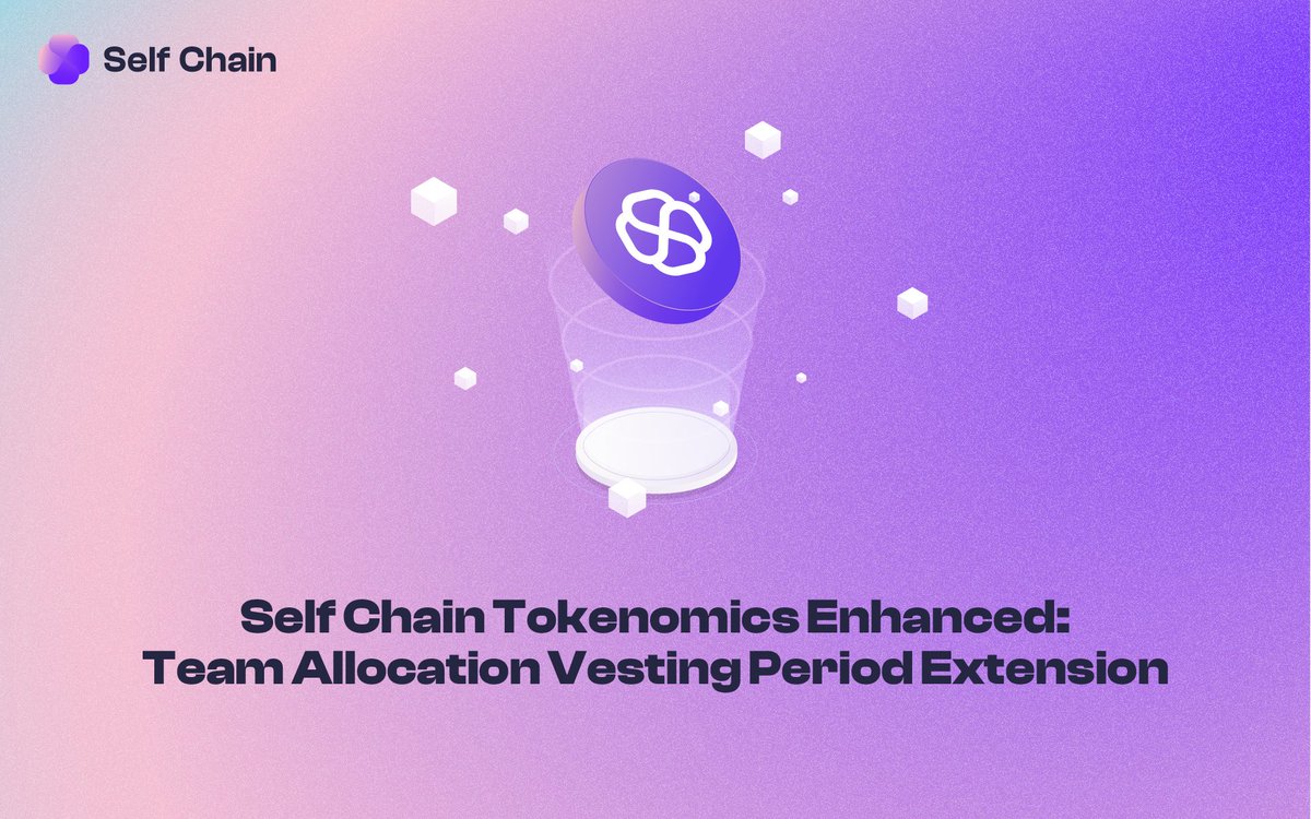 Self Chain announces a significant enhancement to its Tokenomics strategy. The team allocation vesting period has been extended from 2 years to 6 years, reflecting our commitment to long-term development and sustainability. Learn more in our latest blog post: