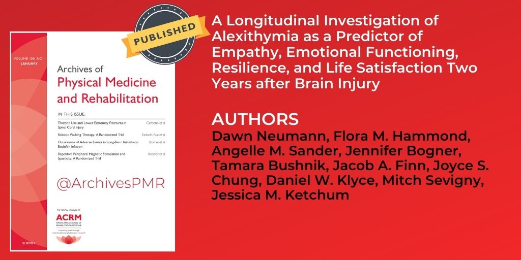 Now in the Archives of PM&R
A Longitudinal Investigation of #Alexithymia as a Predictor of #Empathy, #EmotionalFunctioning, #Resilience, & Life Satisfaction Two Years after #BrainInjury
At
archives-pmr.org/article/S0003-…
#TBI #rehabilitation #physiatry