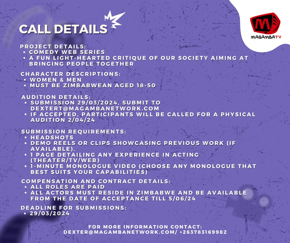 Opportunity Alert .@MagambaTV has an open casting call for a new comedy web series production. If you are aged between 18 and 50, with a passion for performance and a dedication for craft, apply now. Deadline: 29 April 2024 #Opportunity #Apply #Film