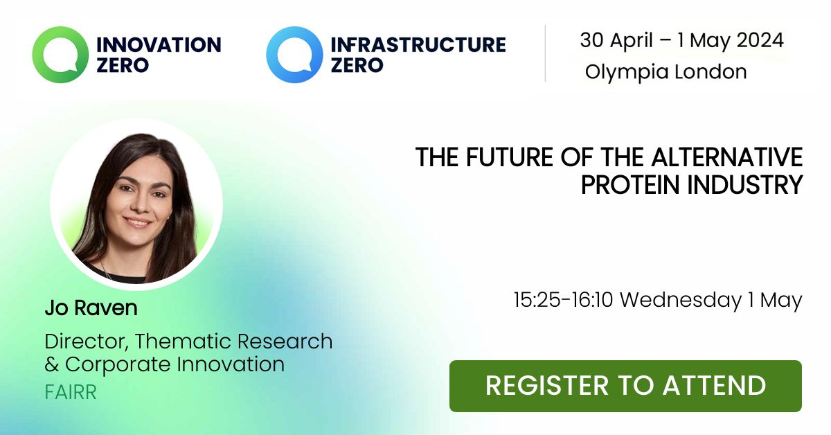 Final chance to register to hear FAIRR’s Director of Thematic Research & Corporate Innovation, Jo Raven, speak at @_InnovationZero on Wednesday about how alternative proteins could transform the global #FoodSystem 🌏 Secure your spot 🔗 register.visitcloud.com/survey/1ehethm…