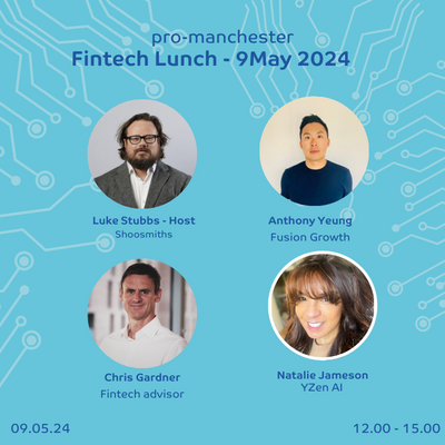 Fintech Lunch 2024 – The four ‘C’s of Fintech shaping our landscape - meet our panel.. 🗓️ Thurs 9 May 24 ⏰ 12:00 - 15.00 📍 Innside by Melia Manchester How is the Fintech landscape changing? Join us at our lunch for innovation, education and regulatory & compliance updates