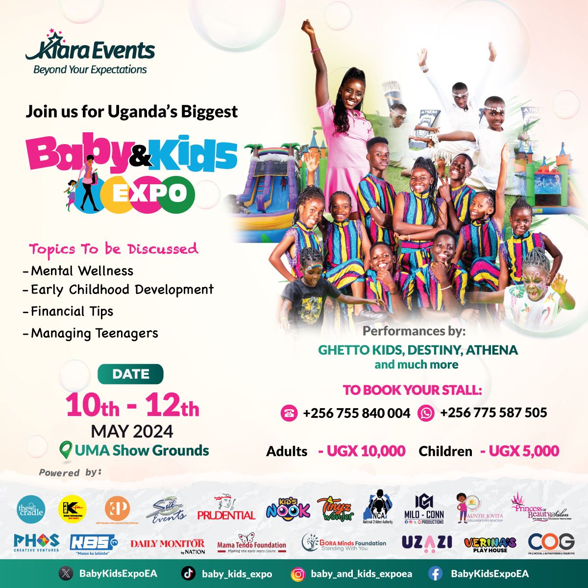 Get ready for Uganda's biggest Baby and Kids Expo.
Enjoy three days of non-stop fun, shopping, and learning, featuring performances by the incredible @ghettokidstfug dynamic Athena, and Destiny, daughter of @winnienwagi.

#BabyandKidsExpo24 #KiaraEvents