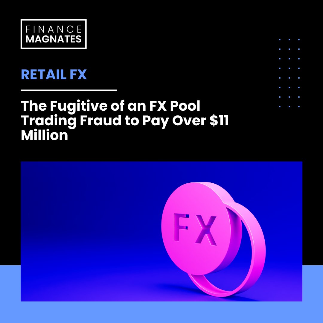 A Florida resident and his Wyoming firm are ordered to pay over $11.8 million for operating a fraudulent forex scheme, following CFTC action. 🔗 bit.ly/3QnZz2z #financemagnates #fmnews #fx #forex #trading #cfds #fxnews