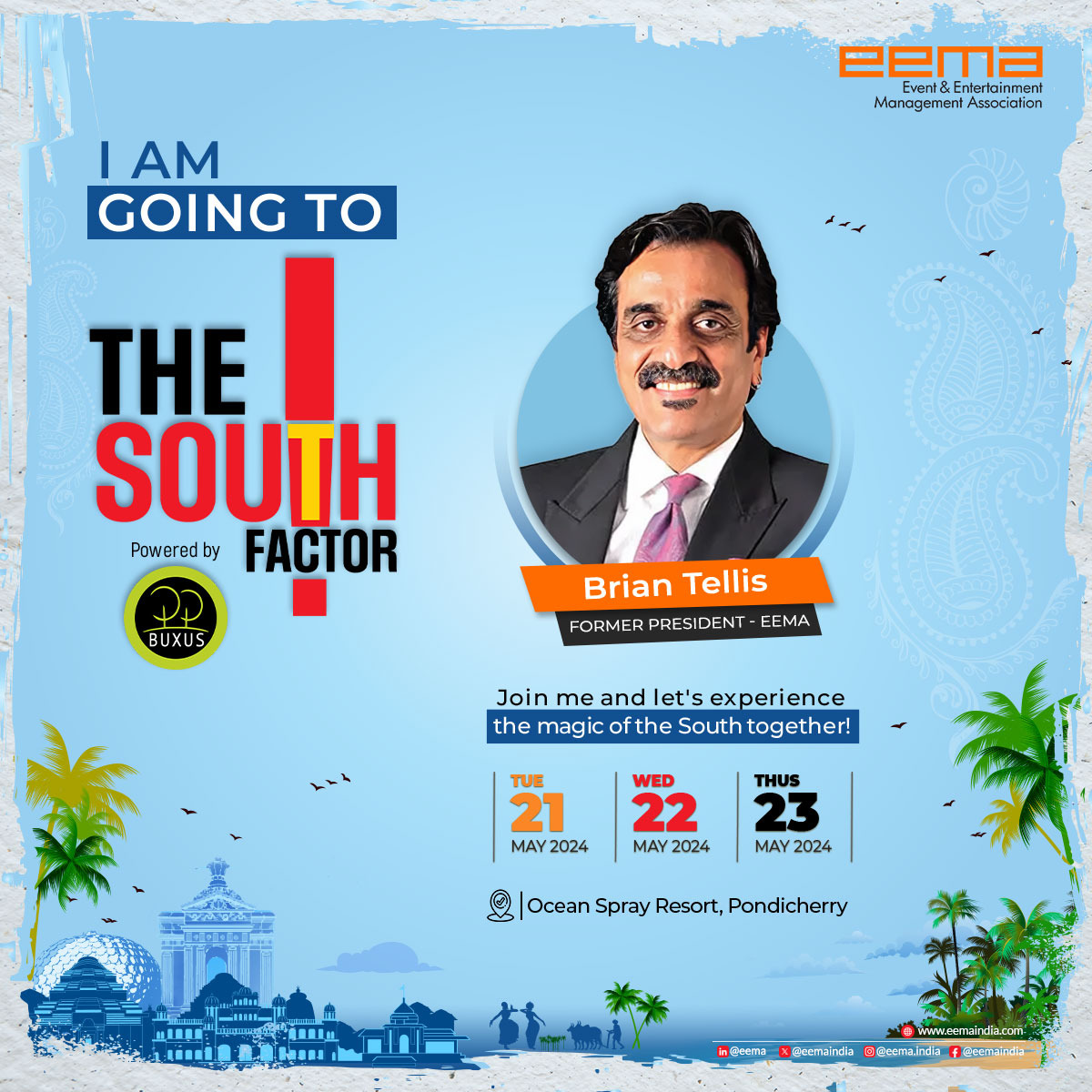 Southward Bound for EEMA South Factor! Excited to be heading to the enchanting Pondicherry for EEMA South Factor. Experience insightful workshops, strategic networking, and unforgettable experiences at the stunning Ocean Spray Resorts from May 21st to 23rd.