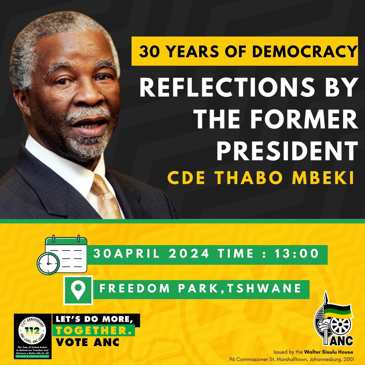 The ANC in Gauteng invites members of the public and ANC members to Freedom Park as President Thabo Mbeki will be giving an address on the reflections of 30 Years of Democracy #LetsDoMoreTogether #VoteANC