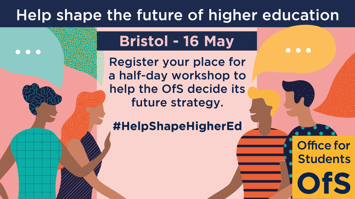 Register your free place now for our half-day workshop in Bristol to #HelpShapeHigherEd 👉: bit.ly/3UE44J0 On 16 May, we're hosting a workshop to give higher education students and staff the opportunity to share their views on the OfS’s future strategic direction.