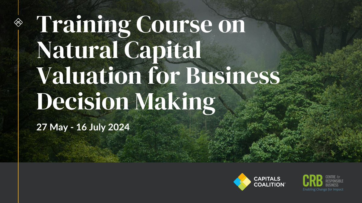 Learn how to use the #NaturalCapitalProtocol to identify business risks and opportunities with our new course – developed in collaboration with the @Centre4RespBiz 🗓️The course starts on the 27th of May! Sign up now: bit.ly/4aSpnf9