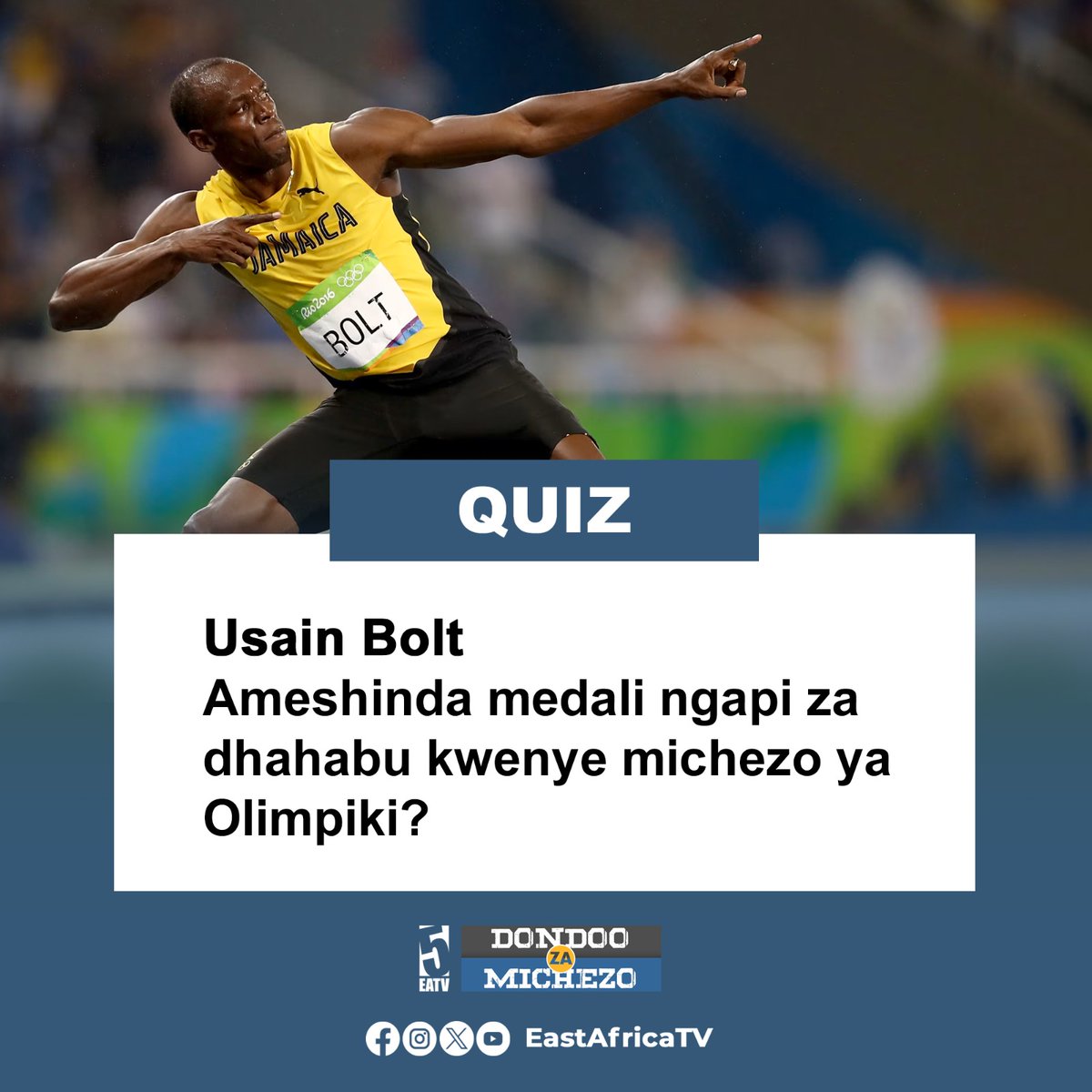 Je Usain Bolt ameshinda medali ngapi za dhahabu kwenye michezo ya Olimpiki?
.
.
Dondosha comment yako hapo chini, majibu utapata kwenye #5SELEKT kila siku Jumatatu hadi Ijumaa kuanzia saa 11:00 jioni EATV.
#QUIZ #DONDOO #EastAfricaTV #HainaKuchoka