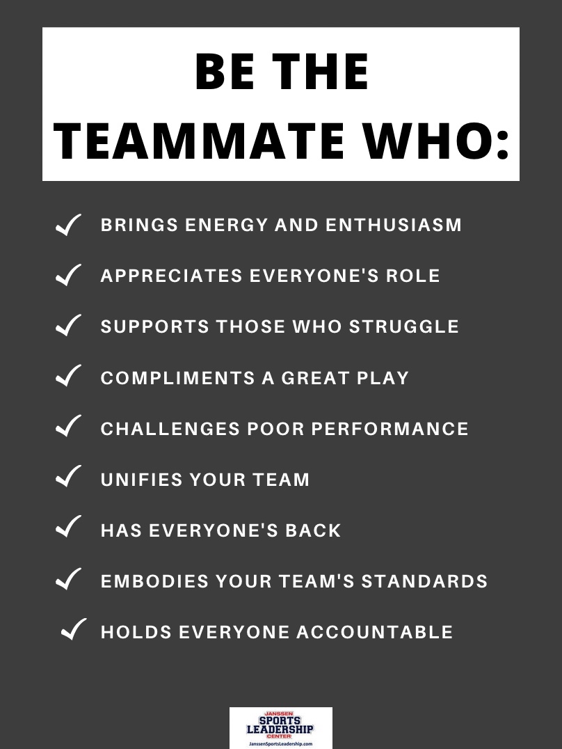 BE THE TEAMMATE WHO