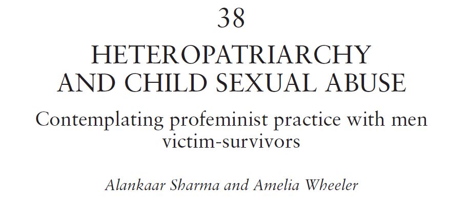 New publication (w/ Dr Amelia Wheeler) -- Heteropatriarchy and child sexual abuse: Contemplating profeminist practice with men victim-survivors, in the Routledge International Handbook of Feminisms in Social Work. DM if you'd like to read but can't access. taylorfrancis.com/chapters/edit/…
