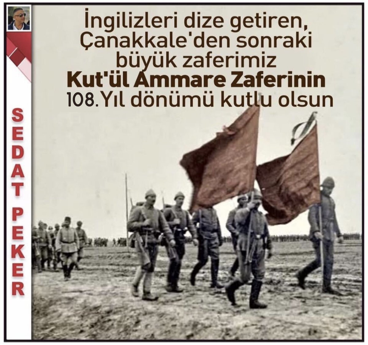 İngilizleri dize getiren, Çanakkale'den sonraki büyük zaferimiz Kut'ül Ammare Zaferinin 108. Yıl dönümü kutlu olsun. @Sedat_PEKER