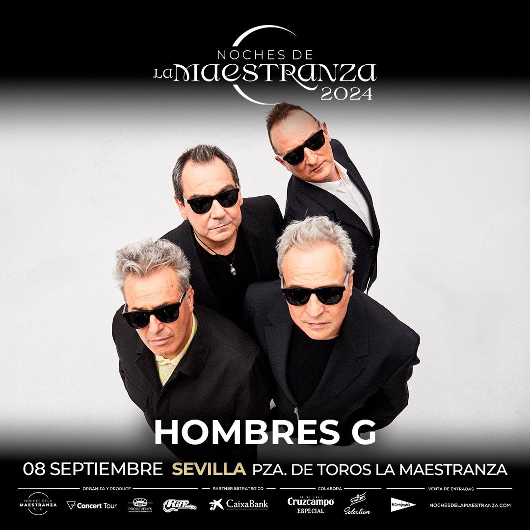 📣 ENTRADAS DISPONIBLES para el próximo concierto de @HombresG en Sevilla en el Festival Noches de la Maestranza. 📆 08 de septiembre 2024 🎟️ Entradas en @elcorteingles 👇 elcorteingles.es/entradas/chann… @DavidSummersHG @Dani_Mezquita @rafahg @JaviMolinaHG @ESQUIMALHG