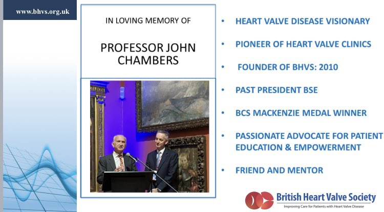 With great sadness we announced today @BrHeartValveSoc Spring Meeting that Prof John Chambers, BHVS Founder has passed away. We celebrate his enormous contribution to the field by delivering the Core Knowledge Day today which he set up to improve care for patients with #HVD.