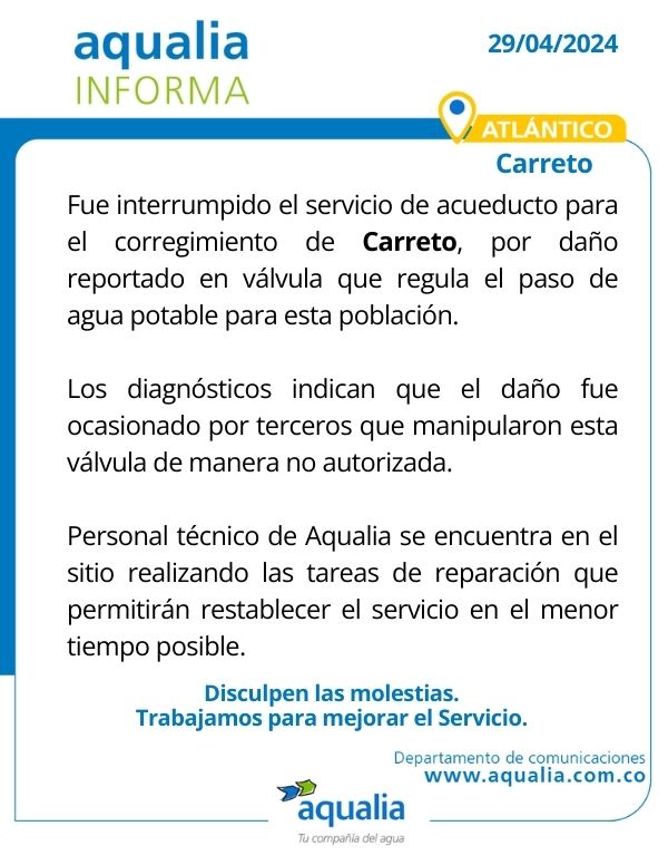 #AqualiaCol_Informa 🇨🇴 | 29 de abril #Atlántico 📣 Infórmate aquí con nuestro último aviso para #Carreto.

#AqualiaColombia