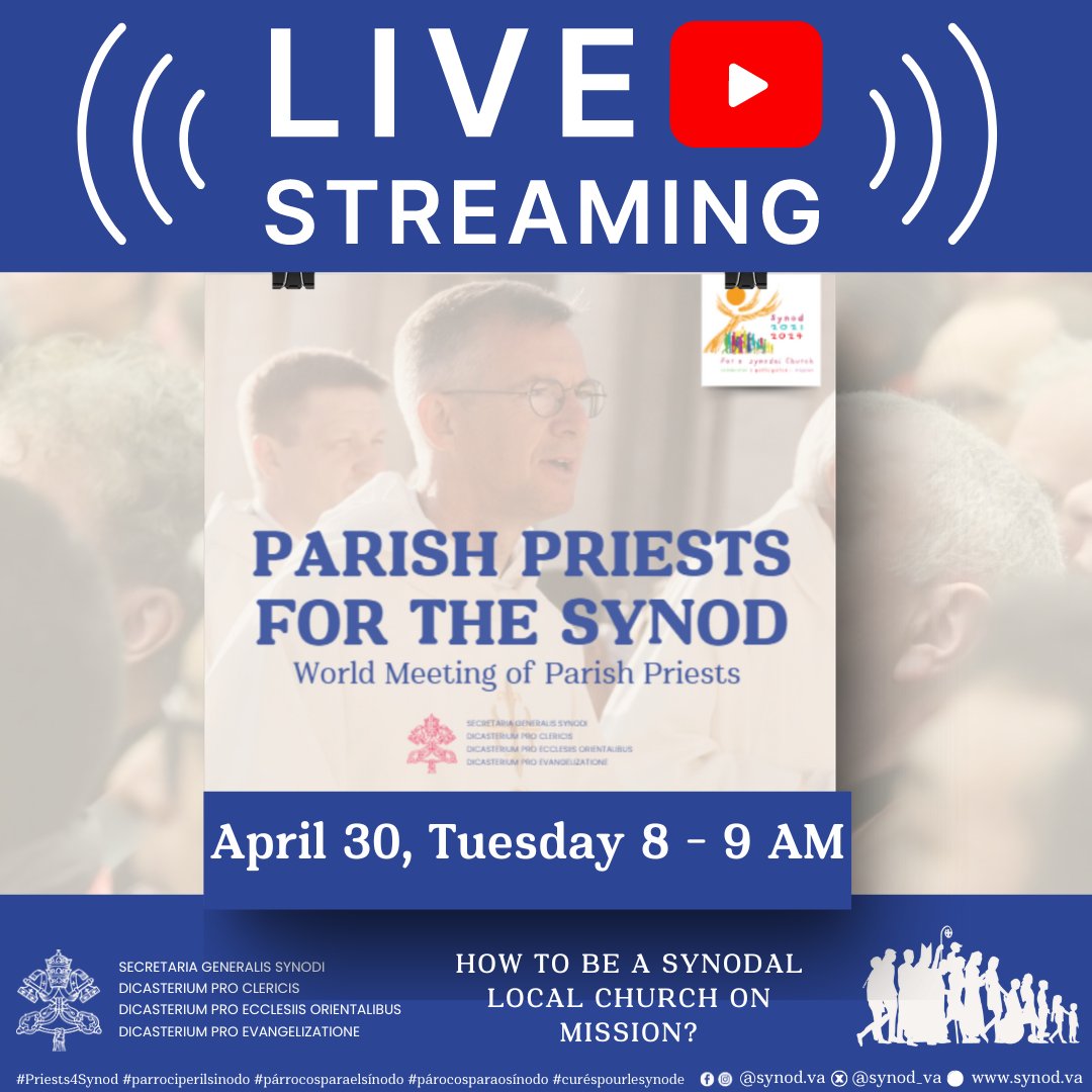 Follow us live opening of the second day of the world meeting of Parish Priests #Priests4Synod 30 April youtube.com/watch?v=glpHhV… EN - youtube.com/watch?v=nQBi7g… IT - youtube.com/watch?v=tnEo97… ES - youtube.com/watch?v=Q4nWf7… FR - youtube.com/watch?v=1SmqJz… #parrociperilsinodo
