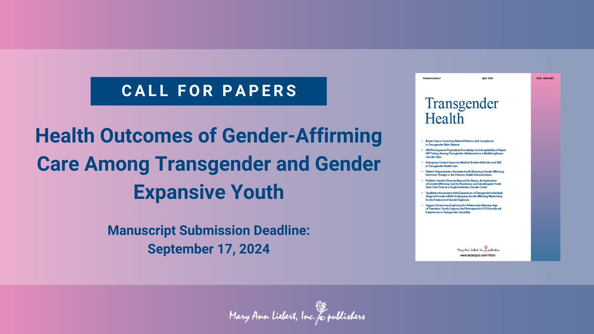 We are excited to announce a special issue of Transgender Health focusing on a vital topic of timely public health significance. Learn more: ow.ly/WQrx50Rp7FX