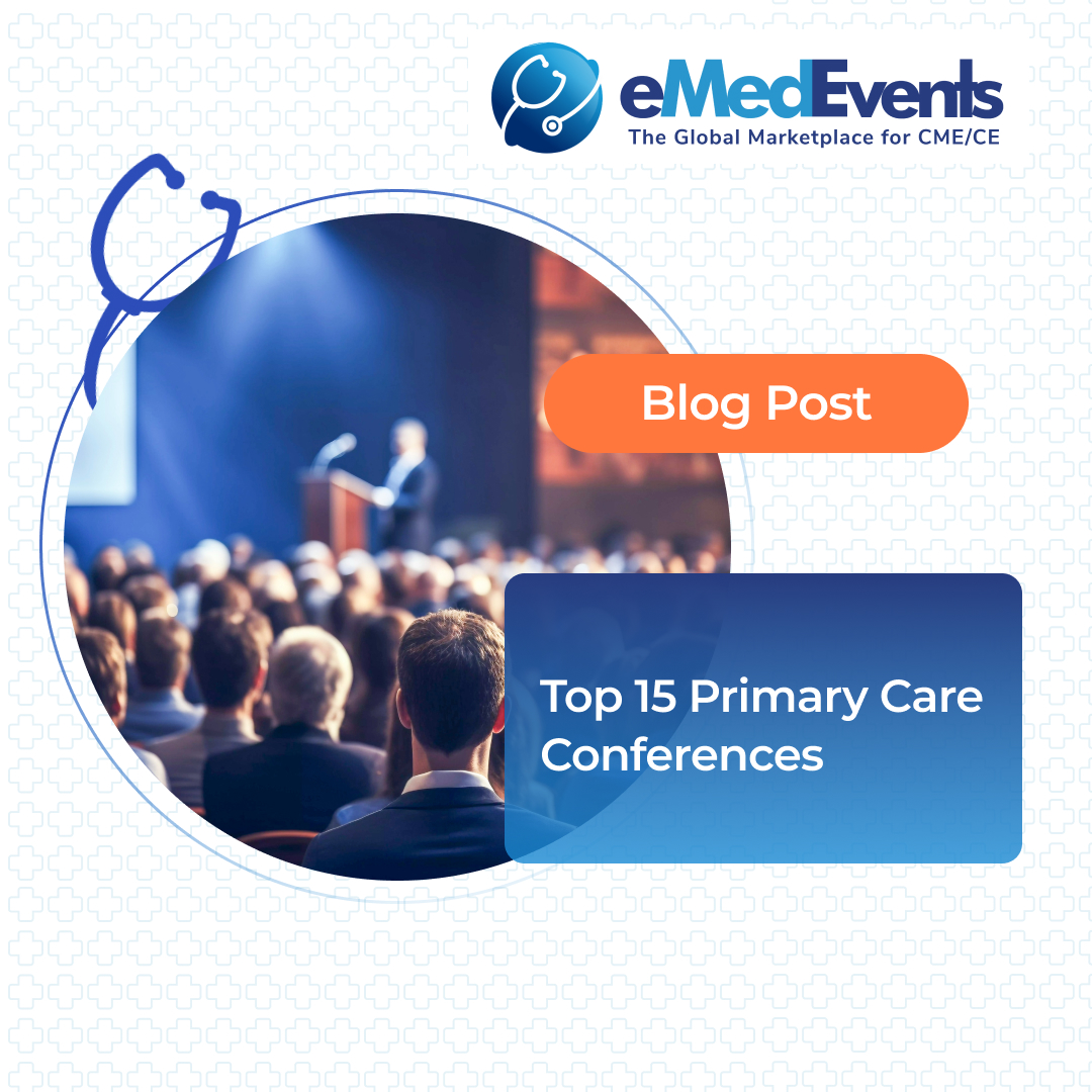 🌍Explore the top-notch Primary Care Conferences 2024! 🌟- bit.ly/44AV0YN 💼Stay ahead in healthcare with cutting-edge insights, expert-led workshops, and networking opportunities. #CME #GlobalCME #physicians #primarycare #eMedEvents