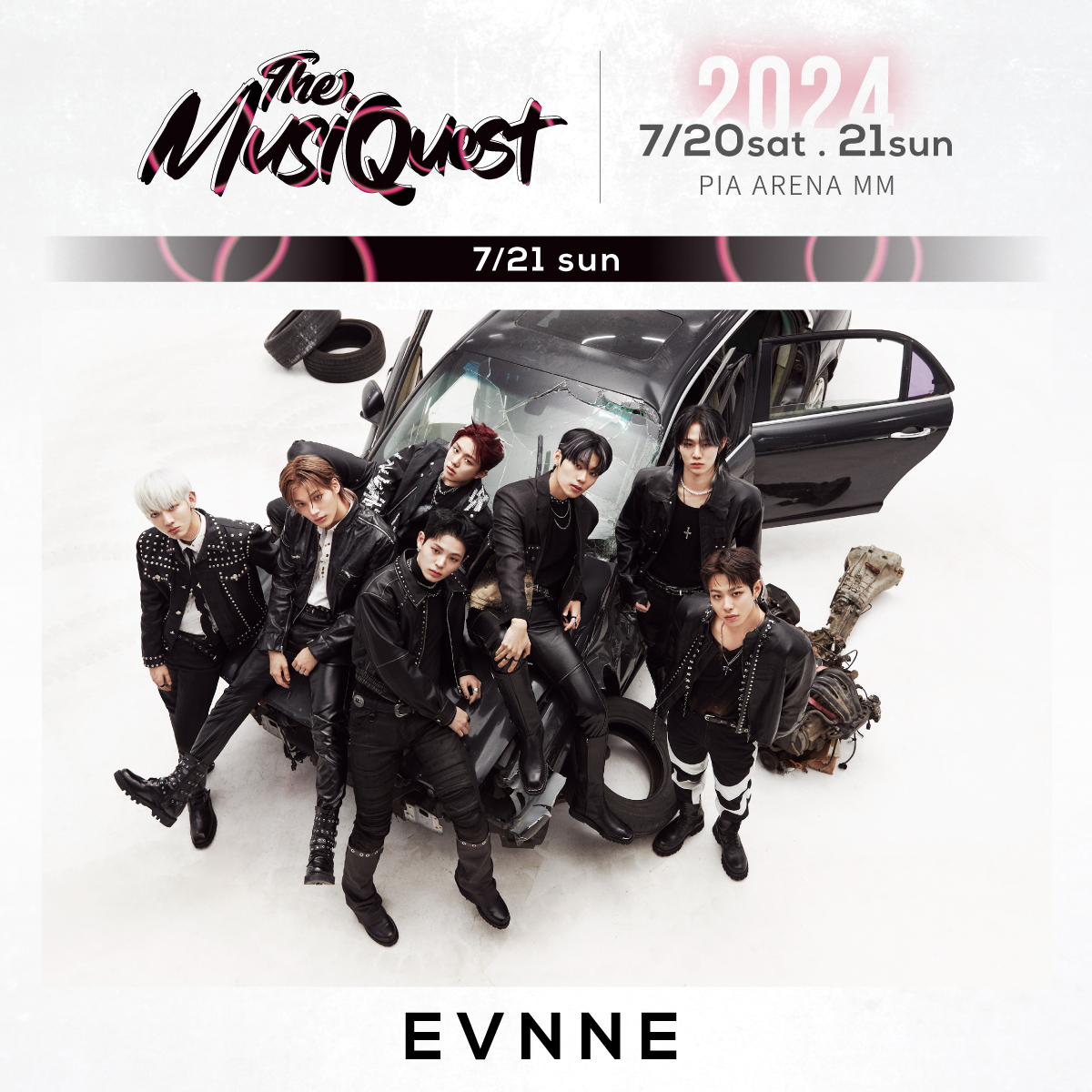 【📣】
テレビ朝日主催の音楽フェス
「The MusiQuest 2024」に
EVNNEの出演が決定しました🌟

🏟️7/21(日) ぴあアリーナMM

詳細はこちらから
🔗 themusiquest.jp

@themusiquest 
#EVNNE  #イブン 
#themusiquest #TMQ