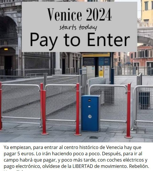 Pagar para entrar en Venecia.