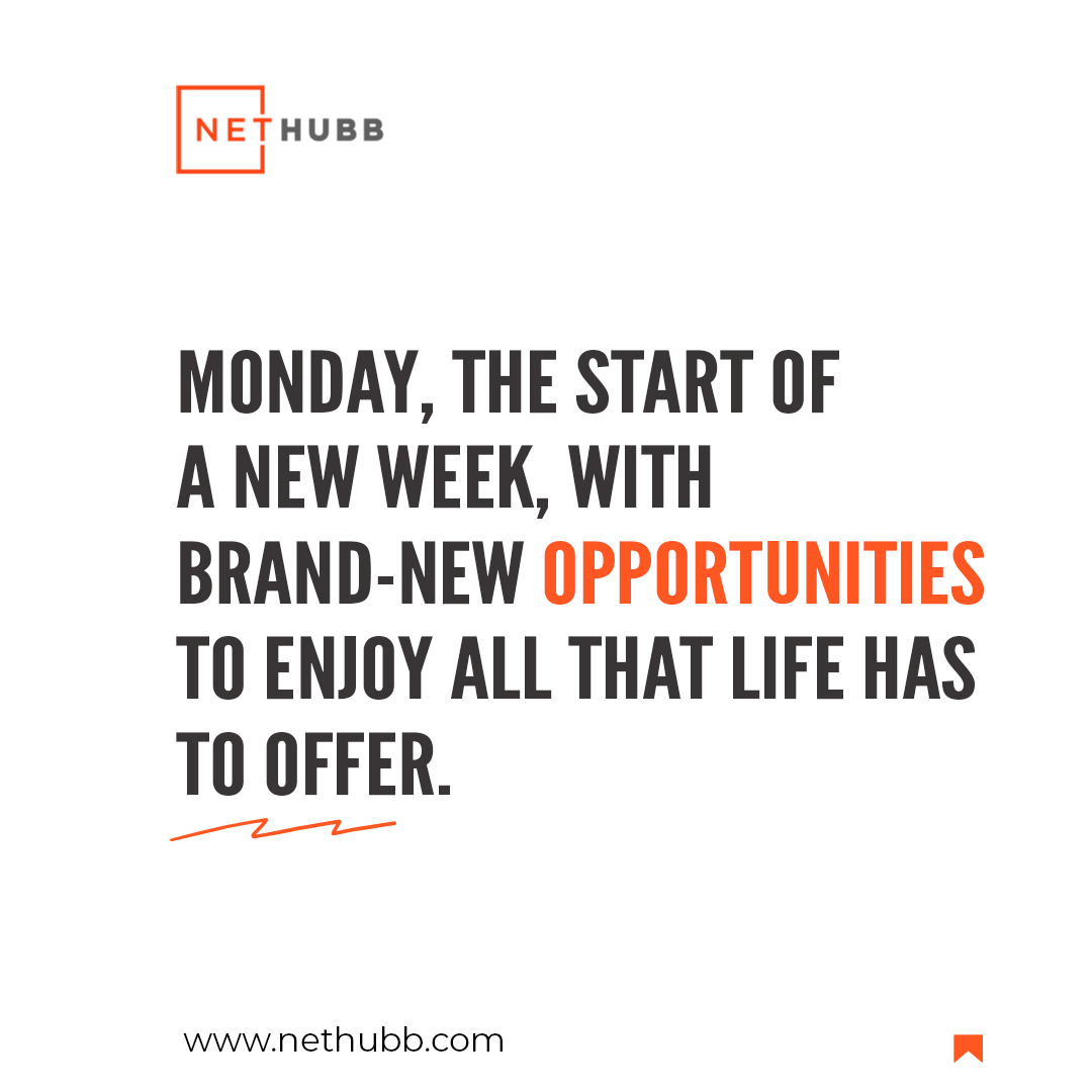 Happy Monday! 🌞✨ A fresh week awaits, brimming with new possibilities and moments just waiting to be seized. 

#nethubb #StudentSucces  #networking #mondaymotivation #newweeknewgoals #lifeisbeautiful #motivationmonday