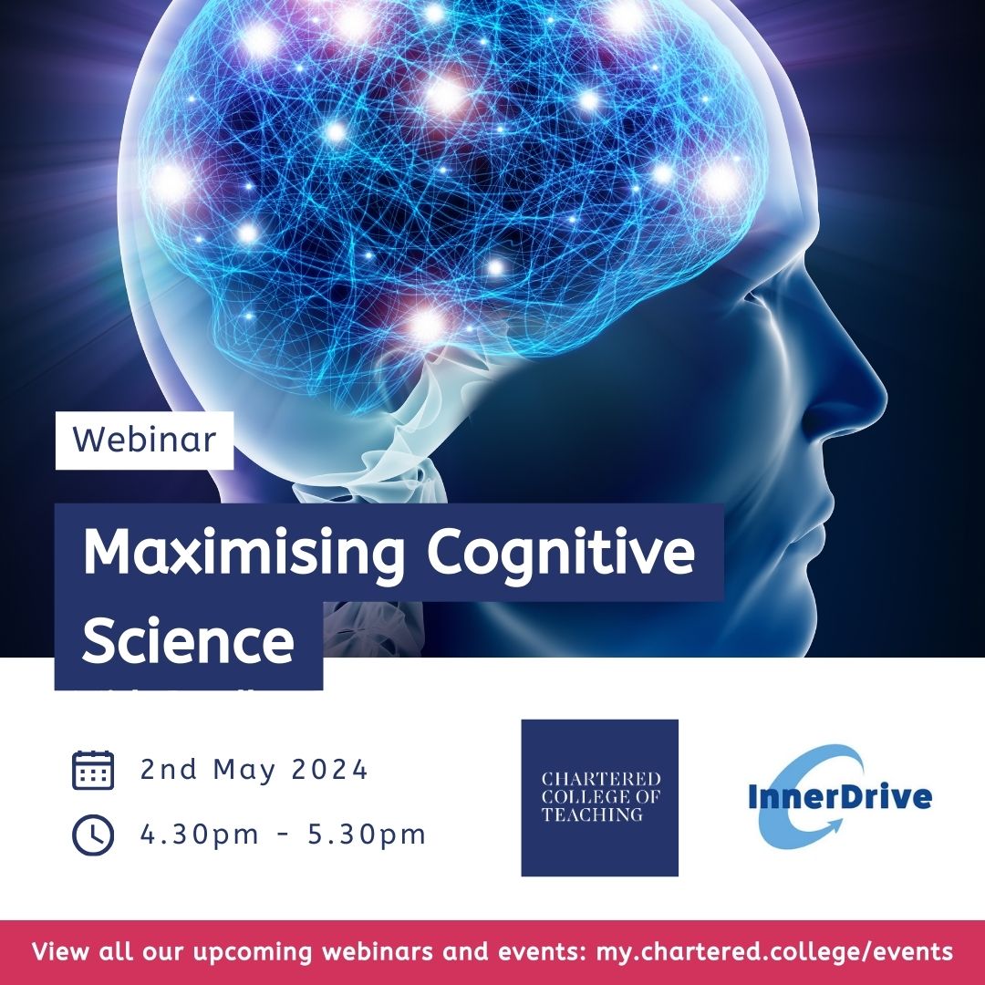 Join us on Thursday for this webinar in collaboration with @Inner_Drive. @BradleyKBusch will present on the importance of cognitive science research for teaching and learning, followed by a panel discussion. Sign up here: chartered.pulse.ly/avcfehdos0 #CognitiveScience