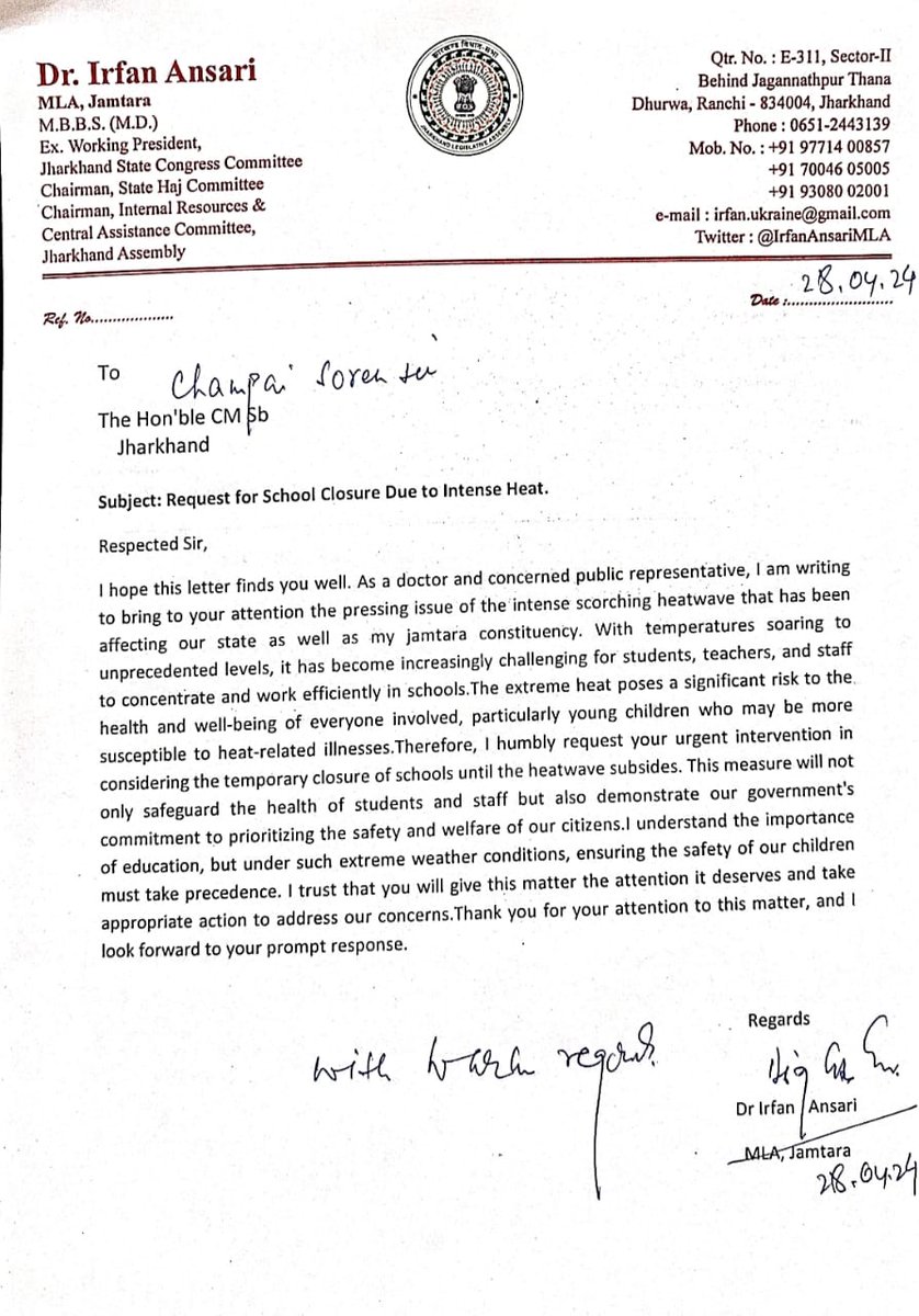 Today I met Chief Minister Sb. and requested him to close all the schools in jharkhand in view of intense heat.The temperature rose to 47'c making life miserable and affecting children's health.