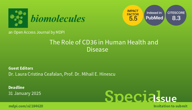 Exciting News! 🌟 Explore 'The Role of CD36 in Human Health and Disease' Special Issue guest edited by Dr. Laura Cristina Ceafalan and Prof. Dr. Mihail E. Hinescu. 📅 Deadline: Jan 31, 2025. View details: brnw.ch/21wJhJK #CD36 #Health #Disease #SpecialIssue