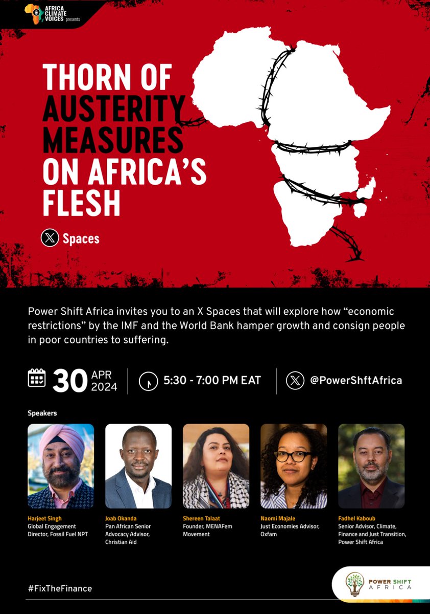 JOIN @PowerShftAfrica TOMORROW 
 host an X Spaces to explore how 'economic restrictions' by @IMFNews  @WorldBank  hamper growth& consign people in poor countries tosuffering.
🗓️: 30th April2024 #EndAusterity #CancelTheDebt 
⏲️: 5:30pm - 7:30pm (EAT)
🔗: x.com/i/spaces/1lDxL…