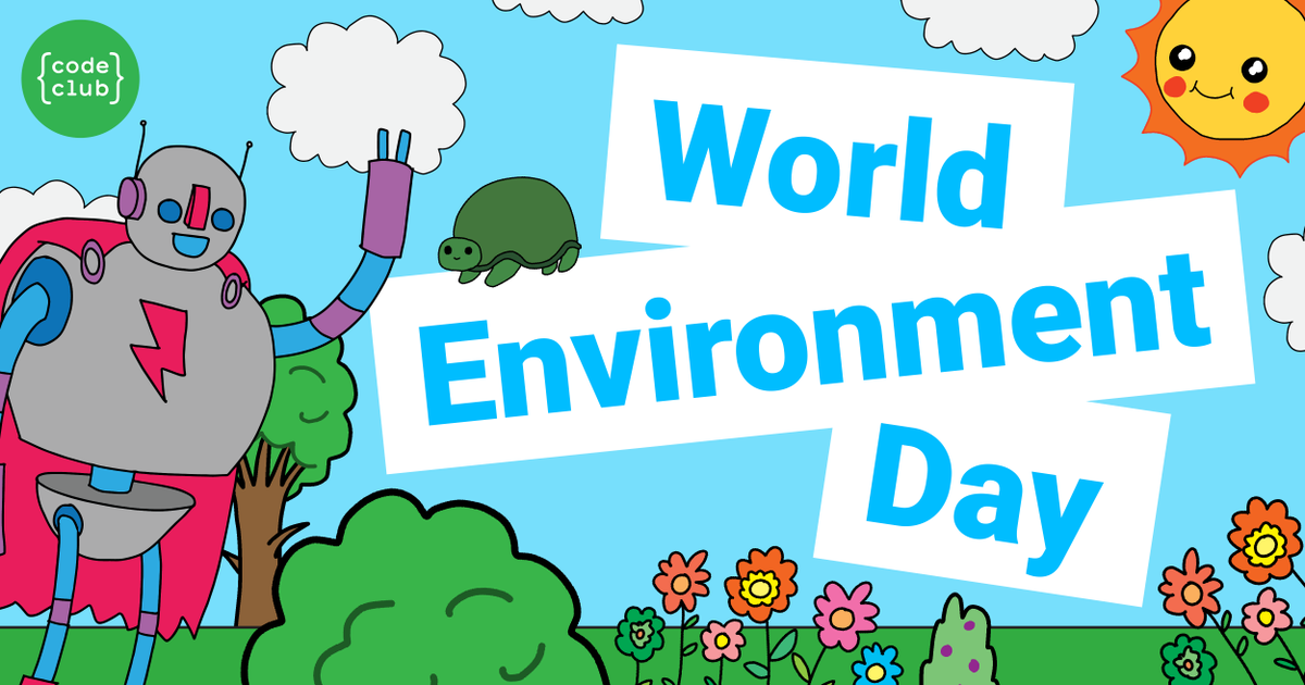 Calling all UK Code Clubs! Get ready to code for a greener planet!  Check your inbox for our special #WorldEnvironmentDay #Scratch activity. Together, let's make a difference on Thursday 5 June!